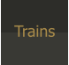 Trains